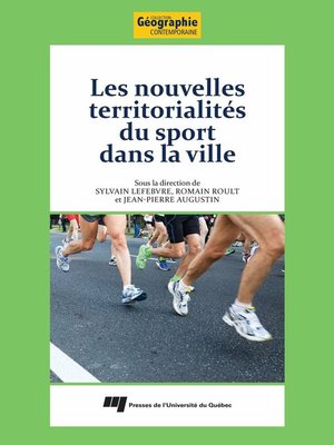 cover image of Les nouvelles territorialités du sport dans la ville